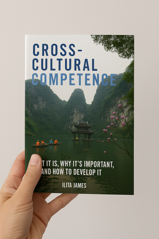 Cross-Cultural Competence: What is it, Why It's Important and How to Develop It (eBook)